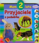 Mam 2 Lata Przyjaciele Z Podwórka w sklepie internetowym Gigant.pl