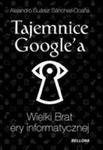 Tajemnice Google`a. Wielki Brat Ery Informatycznej w sklepie internetowym Gigant.pl