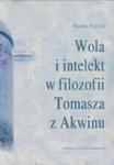 Wola I Intelekt W Filozofii Tomasza Z Akwinu w sklepie internetowym Gigant.pl