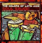 The Colors Of Latin Jazz - Soul Sauce w sklepie internetowym Gigant.pl