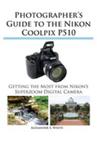 Photographer's Guide To The Nikon Coolpix P510 w sklepie internetowym Gigant.pl