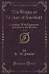 The Works Of Lucian Of Samosata, Vol. 3 Of 4 w sklepie internetowym Gigant.pl