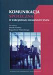 Komunikacja Społeczna W Zarządzaniu Humanistycznym w sklepie internetowym Gigant.pl