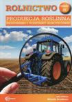 Rolnictwo Część 4 Produkcja Roślinna Środowisko I Podstawy Agrotechniki Podręcznik w sklepie internetowym Gigant.pl