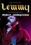 Lemmy. Biała Gorączka. Autobiografia w sklepie internetowym Gigant.pl