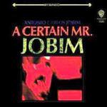 A Certain Mr. Jobim w sklepie internetowym Gigant.pl