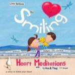 Smiling Heart Meditations With Lisa And Ted w sklepie internetowym Gigant.pl