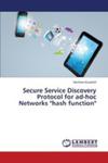 Secure Service Discovery Protocol For Ad - Hoc Networks Hash Function w sklepie internetowym Gigant.pl