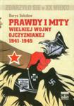 Prawdy I Mity Wielkiej Wojny Ojczyźnianej 1941-1945 w sklepie internetowym Gigant.pl