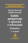 Kodeks Postępowania W Sprawach O Wykroczenia. Komentarz Kodeks Postępowania W Sprawach O Wykroczenia w sklepie internetowym Gigant.pl