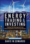 Energy Trading & Investing: Trading, Risk Management, And Structuring Deals In The Energy Markets, Second Edition w sklepie internetowym Gigant.pl