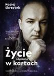 Życie Zapisane W Kartach Tarot Według Wróżbity Macieja + Talia Kart w sklepie internetowym Gigant.pl