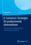 E - Commerce - Strategien Fur Produzierende Unternehmen w sklepie internetowym Gigant.pl