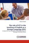 The Role Of Ict In The Teaching Of English As A Foreign Language (Efl) w sklepie internetowym Gigant.pl