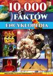 Encyklopedia 10 000 Faktów w sklepie internetowym Gigant.pl