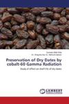 Preservation Of Dry Dates By Cobalt-60 Gamma Radiation w sklepie internetowym Gigant.pl