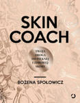 Skin Coach Twoja Droga Do Pięknej I Zdrowej Skóry w sklepie internetowym Gigant.pl