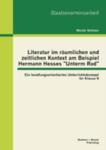 Literatur Im Raumlichen Und Zeitlichen Kontext Am Beispiel Hermann Hesses Unterm Rad w sklepie internetowym Gigant.pl