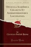 Opuscula Académica Collecta Et Animadversionibus Locupletata, Vol. 3 (Classic Reprint) w sklepie internetowym Gigant.pl