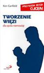 Tworzenie Więzi. Dla Ojców Niemowląt w sklepie internetowym Gigant.pl