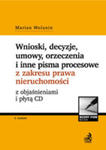 Wnioski, Decyzje, Umowy, Orzeczenia I Inne Pisma Procesowe Z Zakresu Nieruchomości Z Objaśnieniami w sklepie internetowym Gigant.pl