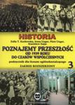 Poznajemy Przeszłość Od 1939 R. Do Czasów Współczesnych Podręcznik Część 3 Zakres Rozszerzony w sklepie internetowym Gigant.pl