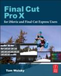Final Cut Pro X For Imovie And Final Cut Express Users w sklepie internetowym Gigant.pl
