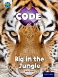 Project X Code Extra: Green Book Band, Oxford Level 5: Jungle Trail: Big In The Jungle w sklepie internetowym Gigant.pl