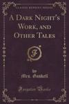 A Dark Night's Work, And Other Tales (Classic Reprint) w sklepie internetowym Gigant.pl