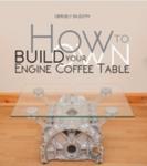 How To Build Your Own Engine Coffee Table w sklepie internetowym Gigant.pl