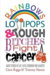 Rainbows, Lollipops, & Tough Bitches Fight Cancer w sklepie internetowym Gigant.pl