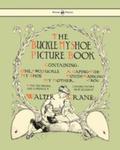 Buckle My Shoe Picture Book - Containing One, Two, Buckle My Shoe, A Gaping-wide-mouth-waddling Frog, My Mother - Illustrated By Walter Crane w sklepie internetowym Gigant.pl