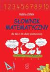 Słownik Matematyczny Dla Klas 1-3 Szkoły Podstawowej w sklepie internetowym Gigant.pl