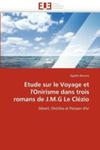 Etude Sur Le Voyage Et L'onirisme Dans Trois Romans De J. M. G Le Clezio w sklepie internetowym Gigant.pl