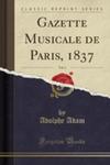 Gazette Musicale De Paris, 1837, Vol. 4 (Classic Reprint) w sklepie internetowym Gigant.pl