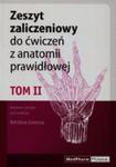 Zeszyt Zaliczeniowy Do Ćwiczeń Z Anatomii Prawidłowej Tom 2 w sklepie internetowym Gigant.pl