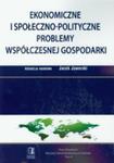 Ekonomiczne I Społeczno Polityczne Problemy Współczesnej Gospodarki w sklepie internetowym Gigant.pl