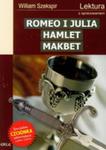 Romeo I Julia / Hamlet / Makbet Lektura Z Opracowaniem w sklepie internetowym Gigant.pl