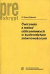 Ćwiczenia Z Metod Obliczeniowych W Budownictwie Zrównoważonym w sklepie internetowym Gigant.pl