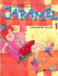 Caramel 1 Méthode De Français, Livre De L'éleve w sklepie internetowym Gigant.pl