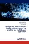 Design And Simulation Of Fleet Tracking System Via Satellite For Multi - Beam Operation w sklepie internetowym Gigant.pl