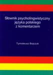 Słownik Psycholingwistyczny Języka Polskiego Z Komentarzem w sklepie internetowym Gigant.pl