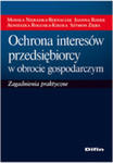 Ochrona Interesów Przedsiębiorcy W Obrocie Gospodarczym w sklepie internetowym Gigant.pl