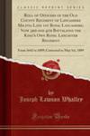 Roll Of Officers Of The Old County Regiment Of Lancashire Militia Late 1st Royal Lancashire; Now 3rd And 4th Battalions The King's Own Royal Lancaster Regiment w sklepie internetowym Gigant.pl