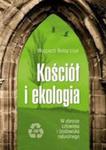 Kościół I Ekologia. W Obronie Człow. I Środ. Nat. w sklepie internetowym Gigant.pl
