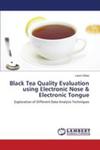 Black Tea Quality Evaluation Using Electronic Nose & Electronic Tongue w sklepie internetowym Gigant.pl