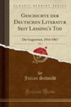 Geschichte Der Deutschen Literatur Seit Lessing's Tod, Vol. 3 w sklepie internetowym Gigant.pl