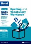 Bond Sats Skills Spelling And Vocabulary Stretch Workbook 10 - 11 + Years w sklepie internetowym Gigant.pl