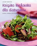 Książka Kucharska Dla Diabetyków w sklepie internetowym Gigant.pl