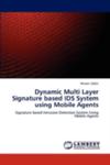 Dynamic Multi Layer Signature Based Ids System Using Mobile Agents w sklepie internetowym Gigant.pl